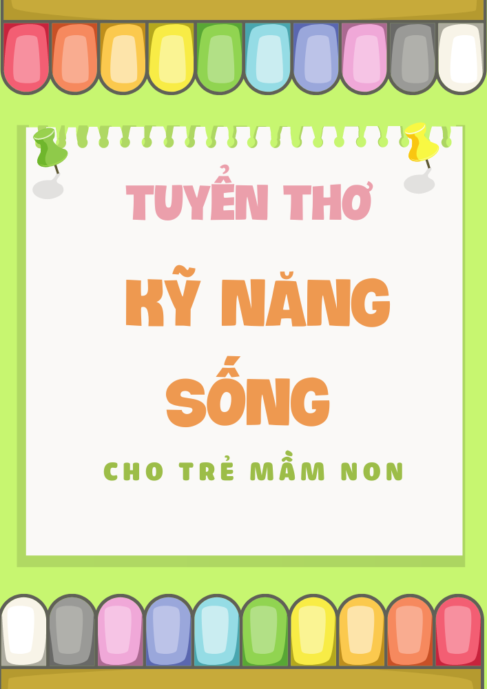 Tổng hợp các bài thơ về Kỹ năng sống cho trẻ mầm non