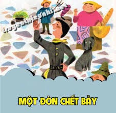 Truyện cổ tích Một đòn chết bảy