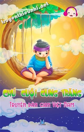 Sự tích chú Cuội cung trăng