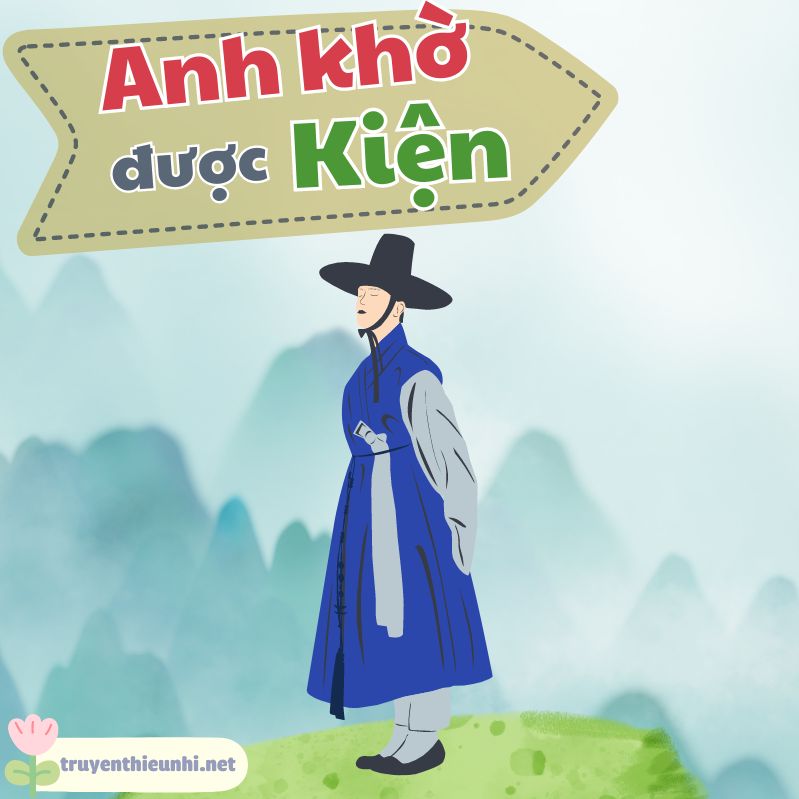Truyện cổ tích Anh khờ được kiện