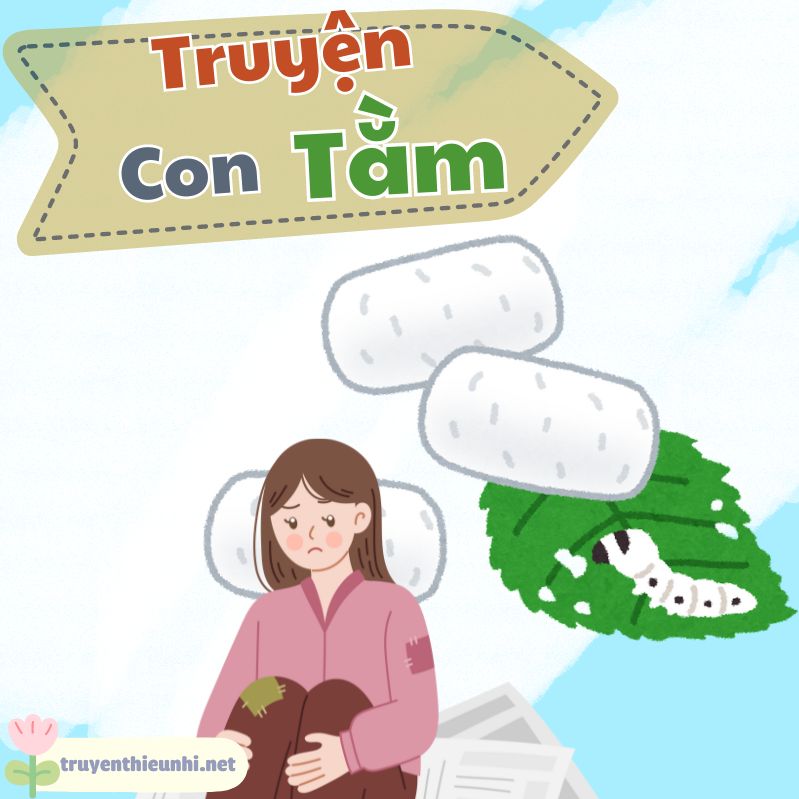Truyện cổ tích Con tằm