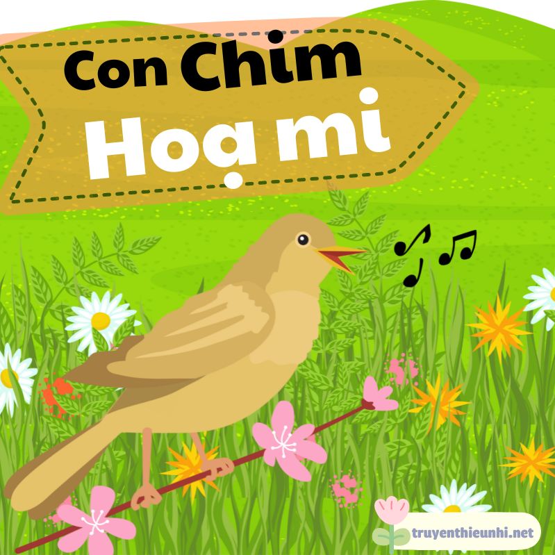 Truyện cổ tích: Con chim họa mi