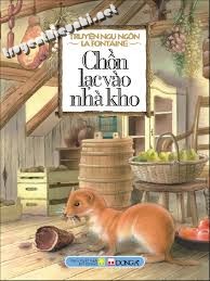 Truyện ngụ ngôn La Fontaine: Chồn sa vựa thóc