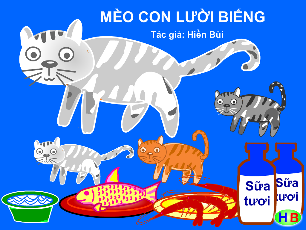 Truyện tranh cho bé: Mèo con lười biếng – Hiền Bùi