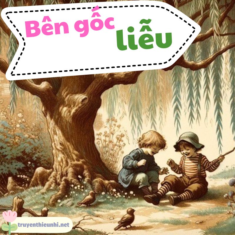 Bên gốc liễu